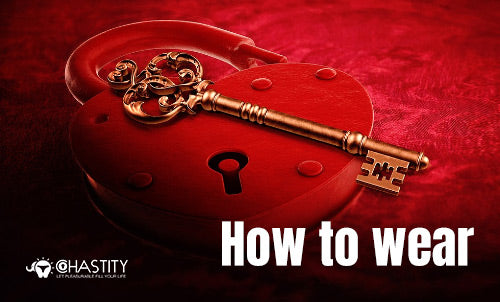 how to wear a chastity cage
